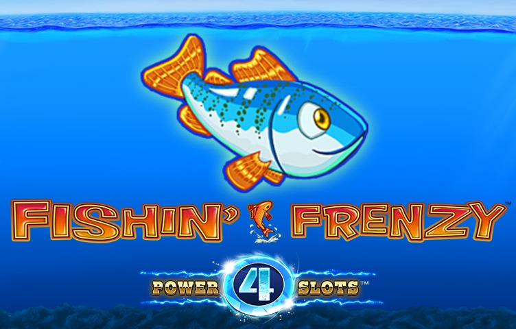 Fishin Frenzy: Power 4 slots