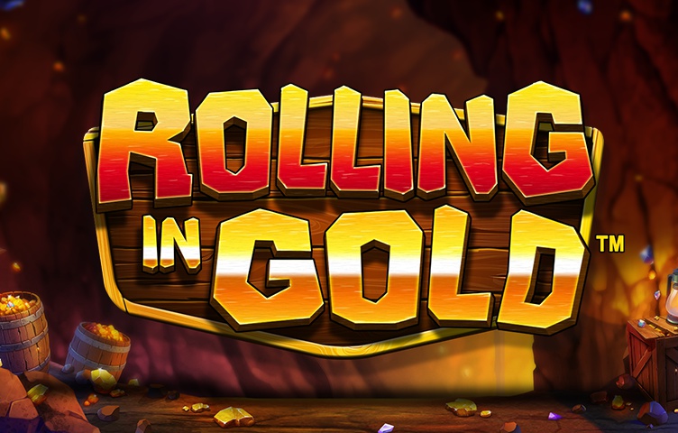 Rolling in Gold