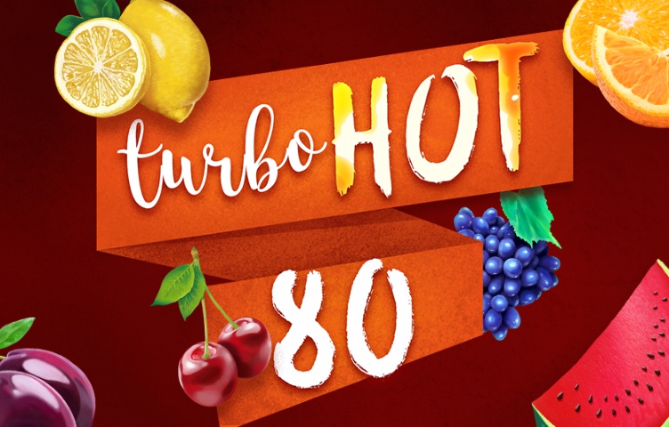 Turbo Hot 80