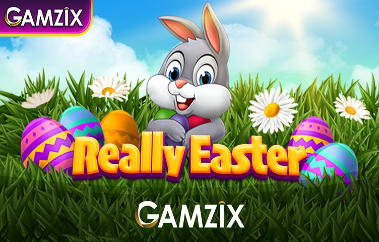 Really Easter