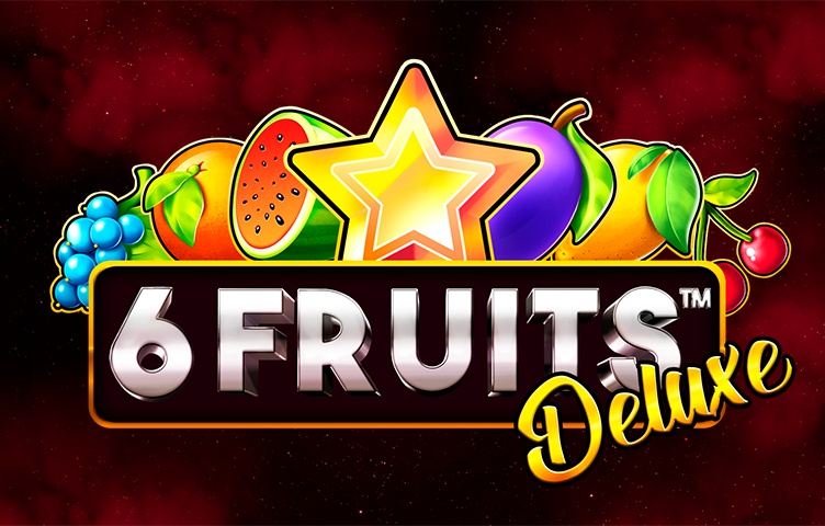 6 Fruits Deluxe